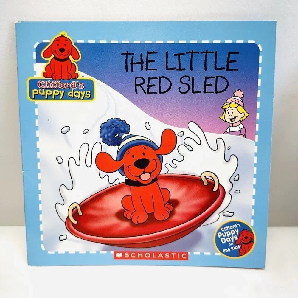 CLIFFORD'S PUPPY DAYS THE LITTLE RED SLED Paperback book by Norman Bridwell